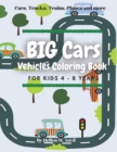 Image for BIG CARS Vehicles Coloring Book for kids 4-8 years