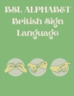 Image for BSL Alphabet British Sign Language