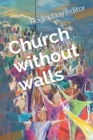 Image for Church without walls