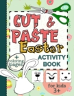 Image for Cut &amp; Paste Easter Activity Book for Kids 3+