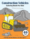 Image for Construction Vehicles Coloring Book For Kids