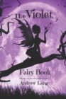 Image for The Violet Fairy Book : Original Classics and Annotated