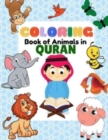 Image for Coloring Book of Animals in Quran : A Fun and Educational Islamic Coloring and Activity Book as Eid and Ramadan Gift for Muslim Kids Ages 3+