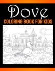 Image for Dove Coloring Book for Kids