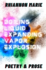 Image for Boiling Liquid Expanding Vapor Explosion