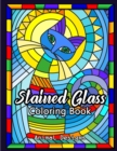 Image for Stained Glass Coloring Book : Beautiful Animal Designs For Relaxation, Creativity and Stress Relieving