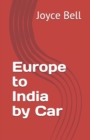 Image for Europe to India by Car