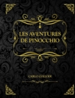 Image for Les Aventures de Pinocchio : Edition Collector - Carlo Collodi