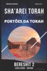 Image for Sha&#39;arei Torah : Port?es da Torah - BERESHIT 2