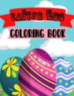 Image for Easter Egg Coloring Book : Toddlers &amp; Preschool