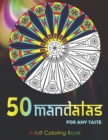 Image for 50 Mandalas For Any Taste