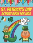 Image for St. Patricks Day Activity Book for Kids