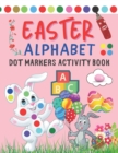 Image for Easter Alphabet Dot Markers Activity Book