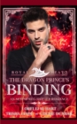 Image for The Dragon Prince&#39;s Binding