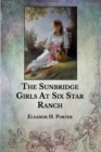Image for The Sunbridge Girls At Six Star Ranch