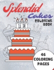 Image for Splendid Cakes Coloring Book