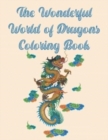 Image for The Wonderful World of Dragons Coloring Book