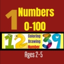 Image for Number 0 -100 : Coloring, drawing, number