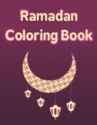 Image for Ramadan Coloring Book : Ramadan Books For Kids, Islamic Coloring Book For Childeren