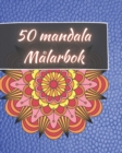 Image for 50 Mandala Malarbok