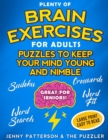 Image for Plenty of Brain Exercises for Adults : Puzzles to Keep Your Mind Young and Nimble - Large Type and Easy to Read