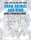 Image for Farm Animal and Bird - Adult Coloring Book - Calf, Ram, Ox, Pig, and more