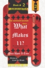 Image for What makes 11? : Once Upon A Time... Book 2