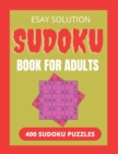 Image for ESAY SOLUTION sudoku book for adults 400 sudoku puzzles