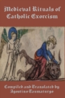 Image for Medieval Rituals of Catholic Exorcism