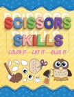Image for Scissors Skills Color It - Cut It - Glue It