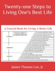 Image for Twenty-one Steps to Living One&#39;s Best Life