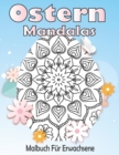 Image for Ostern Mandalas Malbuch Fur Erwachsene : 50 Mandala fur Erwachsene, Mandala fur Erwachsene und Kinder, Ostereier zur Entspannung (Mandala Malbucher fur die ganze Familie)