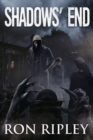 Image for Shadows&#39; End : Supernatural Horror with Scary Ghosts &amp; Haunted Houses
