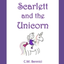 Image for Scarlett and the Unicorn