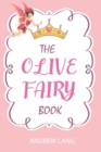 Image for The Olive Fairy Book : illustrated