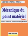 Image for Mecanique du point materiel Tome 2 : cours-resumes-exercices corriges-examens