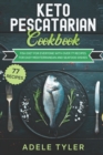 Image for Keto Pescatarian Cookbook