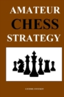 Image for Amateur Chess Strategy