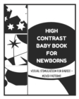 Image for High Contrast Baby Books for Newborn - Visual Stimulation for Babies - Mixed Patterns : Sensory Book for Newborns
