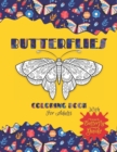 Image for Butterflies : Coloring Book for Adults Relaxation. Beautiful coloring pages for butterflies and flowers lovers. Stress Relieving designs with How to draw Monarch Butterfly Guide.