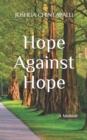 Image for Hope Against Hope
