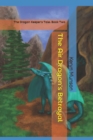 Image for The Air Dragon&#39;s Betrayal : The Dragon Keeper&#39;s Tale: Book Two