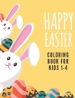 Image for Happy Easter Coloring Book For Kids 1-4