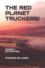 Image for The Red Planet Truckers!
