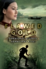 Image for Flawed Gold