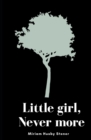 Image for Little Girl Never More