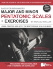 Image for Bass for Beginners : Major and Minor Pentatonic Scales + Exercises: Learn, Practice &amp; Apply the Most Popular Scales in Music