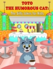 Image for Toto the Humorous Cat