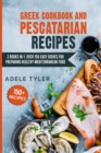Image for Greek Cookbook And Pescatarian Recipes