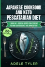 Image for Japanese Cookbook And Keto Pescatarian Diet